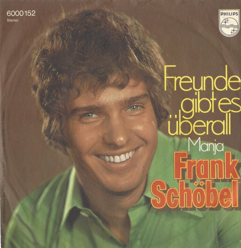 Frank Schöbel -->Freunde gibt es überall