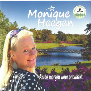 Monique Heegen --> Als de morgen weer ontwaakt