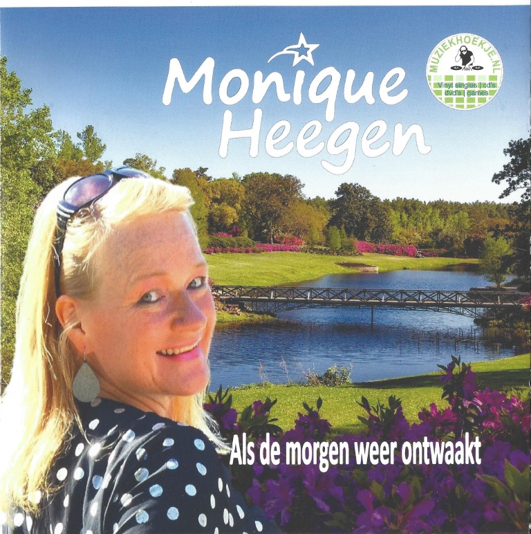 Monique Heegen --> Als de morgen weer ontwaakt