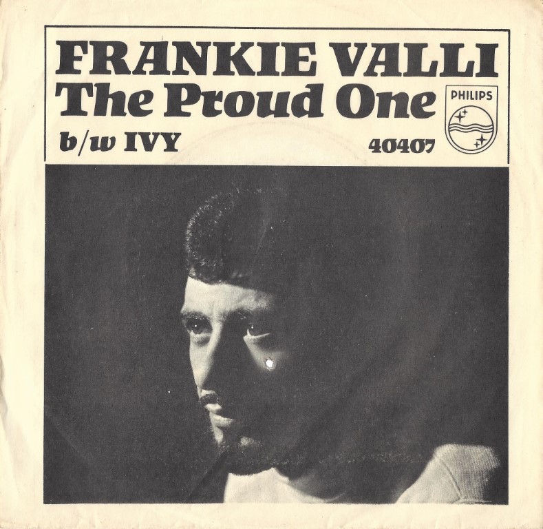 Frankie Valli --> The Proud one