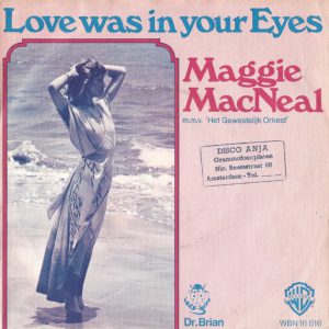 Maggie MacNeal --> Love was in your eyes