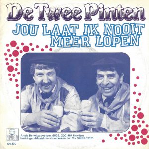 De Twee Pinten --> Jou laat ik nooit meer lopen