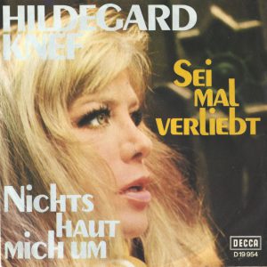 Hildegard Knef --> Sei mal verliebt