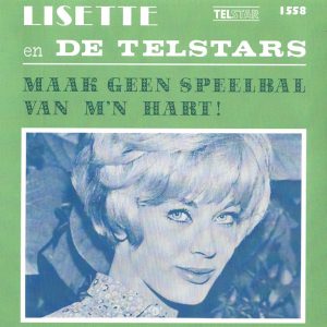 Lisette en de Telstars --> Kus me nog eenmaal!