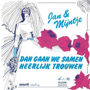 Jan & Mijntje --> Dan gaan we samen heerlijk trouwen