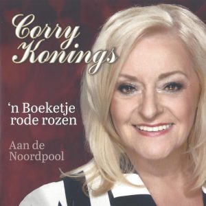 Corry Konings --> 'n Boeketje rode rozen