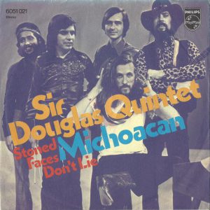 Sir Douglas Quintet --> Michoacan