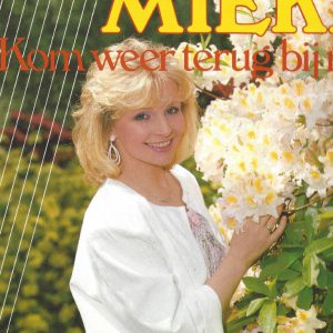Mieke --> Kom weer terug bij mij