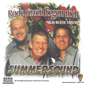 Summersound --> Rode rozen liegen niet