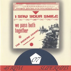 The Rocking Chairs --> I saw your smile