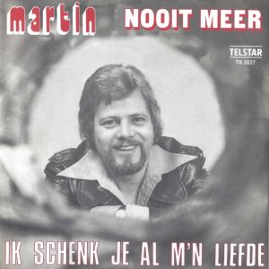 Martin --> Nooit meer
