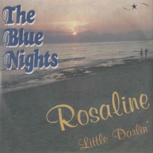 The Blue Nights --> Rosaline