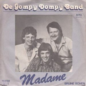 De Gompy Dompy Band -->Madame