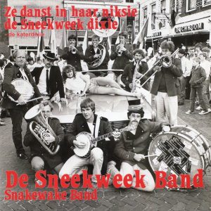 De Sneekweek Band --> Ze danst in haar niksie de sneekweek dixie