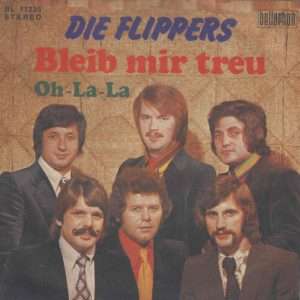 Die Flippers --> Bleib mir treu