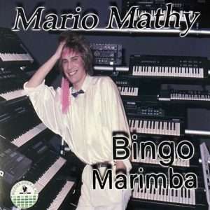 Mario Mathy --> Bingo Marimba