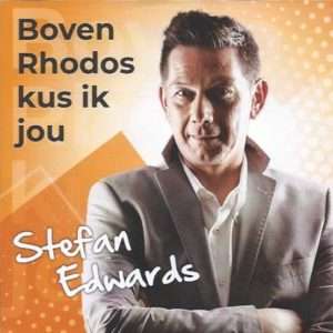 Stefan Edwards --> Boven Rhodos kus ik jou