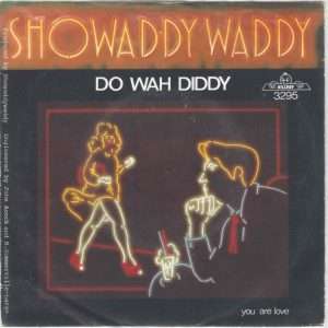 Showaddy Waddy --> Do wah diddy