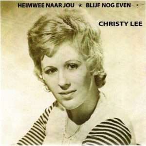 Christy Lee --> Heimwee naar jou