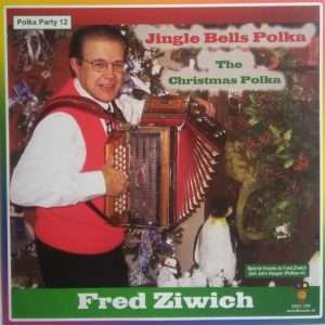 Fred Ziwich --> Polka Party 12