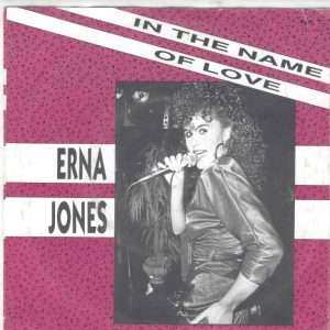 Erna Jones --> In the name of love