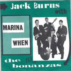 Jack Burns with the Bonanzas --> Marina