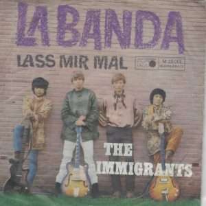 The Immigrants -->La Banda