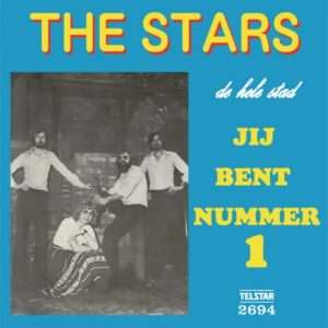 The Stars -->Jij bent nummer 1