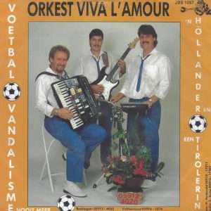 Orkest Viva L'amour --> Voetbal vandalisme nooit meer
