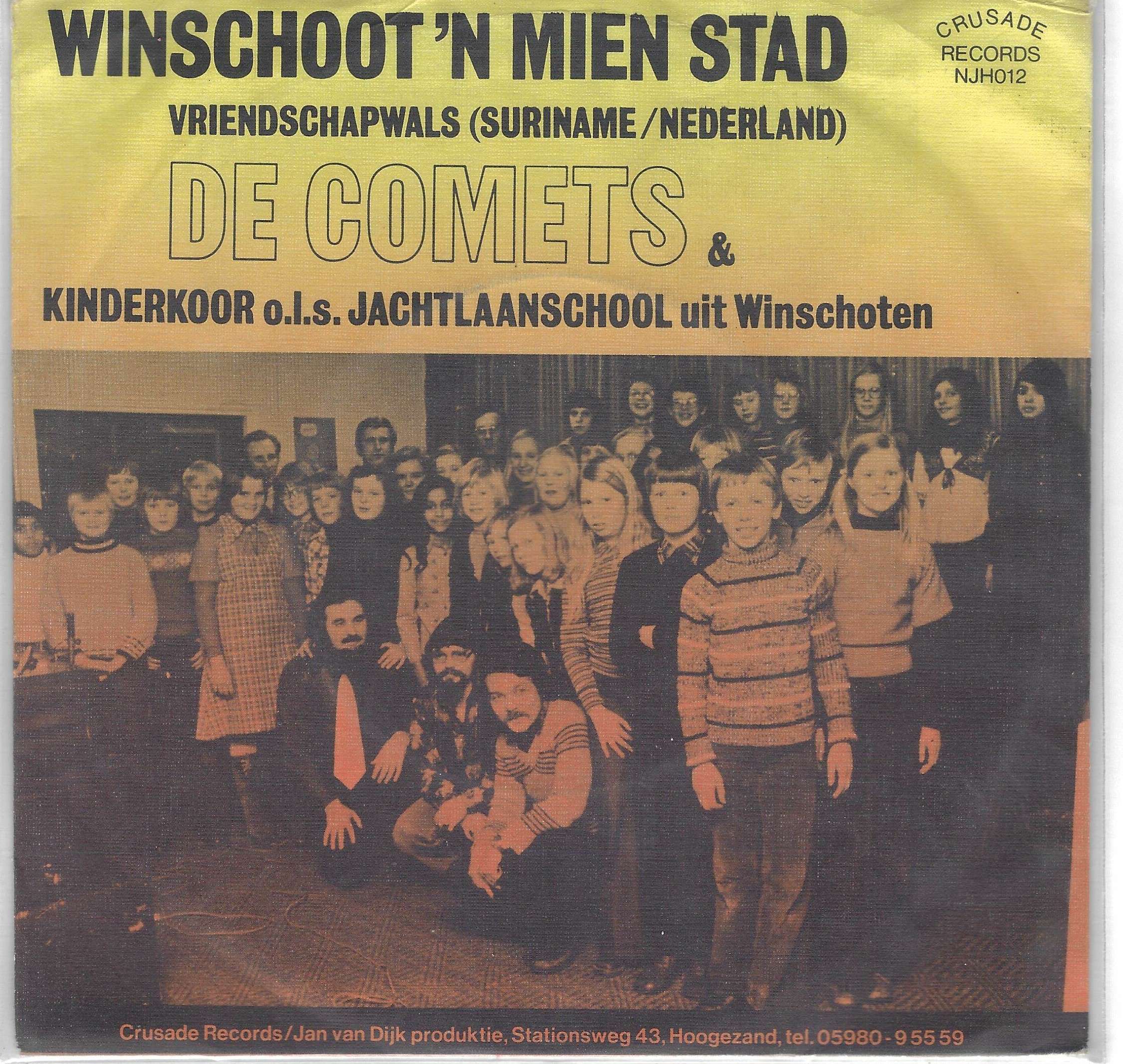 De Comets --> Winschoot 'n mien stad