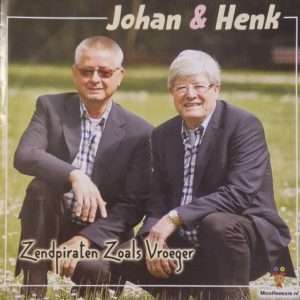 Johan en Henk --> Zendpiraten zoals vroeger