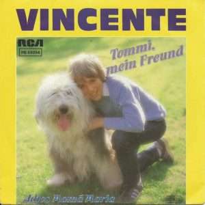 Vincente --> Tommi mein Freund