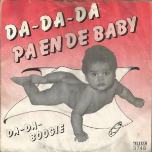Pa en de baby -->Da da da