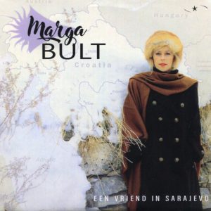 Marga Bult --> Een vriend in Sarajevo